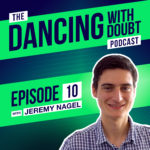 The Dancing With Doubt Podcast