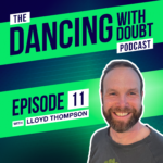 The Dancing With Doubt Podcast